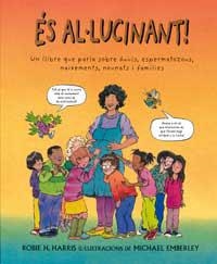 ES AL.LUCINANT UN LLIBRE QUE PARLA SOBRE AVULS ESPERMATOZOUS | 9788495040336 | HARRIS, ROBIE, H.