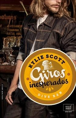 GIROS INESPERADOS (DIVE BAR-2) | 9788416973309 | SCOTT, KYLIE