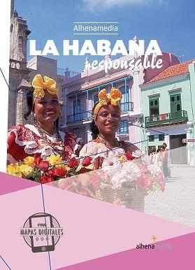 LA HABANA RESPONSABLE | 9788416395200 | VARIOS AUTORES