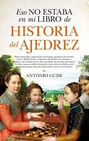 ESO NO ESTABA...HIST. DEL AJEDREZ | 9788417229672 | GUDE ANTONIO