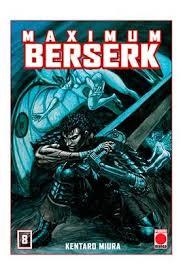 MAXIMUM BERSERK 8 | 9788491675440 | KENTARO MIURA 