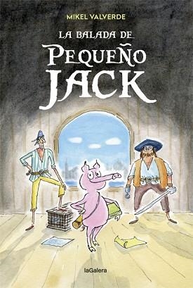 LA BALADA DE PEQUEÑO JACK | 9788424663353