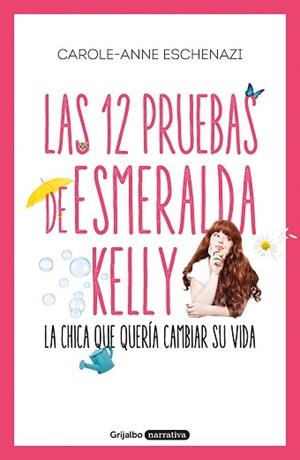 LAS 12 PRUEBAS DE ESMERALDA KELLY | 9788425356889 | ESCHENAZI, CAROLE ANNE