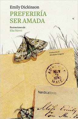 PREFERIRÍA SER AMADA | 9788417281724 | DICKINSON, EMILY