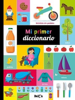 MI PRIMER DICCIONARIO MAXI | 9789403207575 | BALLON