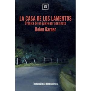 CASA DE LOS LAMENTOS,LA | 9788416001965