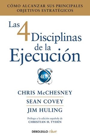 LAS 4 DISCIPLINAS DE LA EJECUCIÓN | 9788466344197 | MCCHESNEY, CHRIS/COVEY, SEAN/HULING, JIM