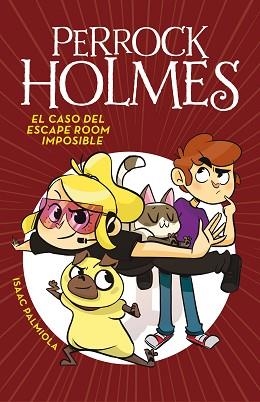 EL CASO DEL ESCAPE ROOM IMPOSIBLE (SERIE PERROCK HOLMES 9) | 9788417460051 | PALMIOLA, ISAAC