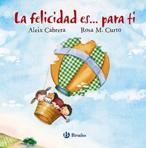 LA FELICIDAD ES... PARA TI | 9788469625163 | CABRERA, ALEIX