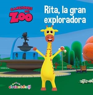 RITA, LA GRAN EXPLORADORA (CANCIONES DEL ZOO) (REINO INFANTIL. PRIMERAS LECTURAS | 9788448850890 | VARIOS AUTORES,