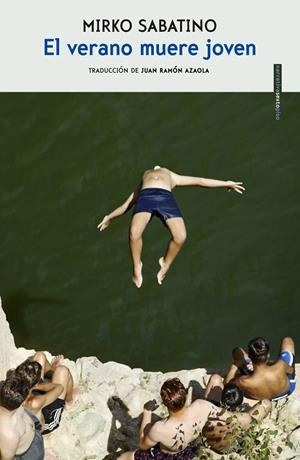 VERANO MUERE JOVEN,EL | 9788416677924