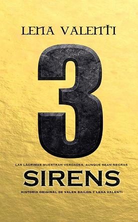 SIRENS 3 | 9788494919046 | VALENTI, LENA