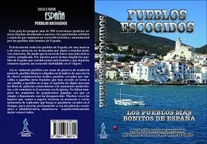 PUEBLOS ESCOGIDOS-LOS PUEBLOS MÁS BONITOS DE ESPAÑA | 9788417368715 | INGELMO, ANGEL/GARCÍA, JESÚS/LEDRADO, PALOMA/MONREAL, MANUEL