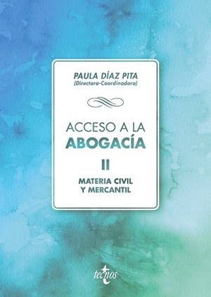 ACCESO A LA ABOGACÍA | 9788430975259 | DÍAZ PITA, Mª PAULA/ARJONA GUAJARDO-FAJARDO, JOSÉ LUIS/CAPILLA RONCERO, FRANCISCO/CRUZ RIVERO, DIEGO