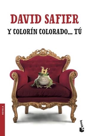 Y COLORÍN COLORADO... TÚ | 9788432234330 | SAFIER, DAVID
