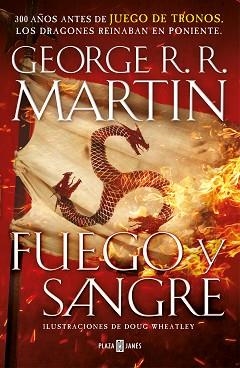 FUEGO Y SANGRE (CANCIÓN DE HIELO Y FUEGO) | 9788401022166 | MARTIN, GEORGE R.R./WHEATLEY, DOUG