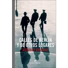 CALLES DE BERLIN Y DE OTRAS CIUDADES | 9788416544875