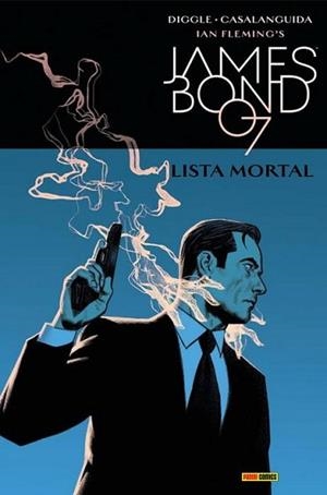 JAMES BOND 07 6 LISTA MORTAL | 9788491676416