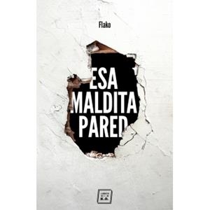 ESA MALDITA PARED | 9788417678029