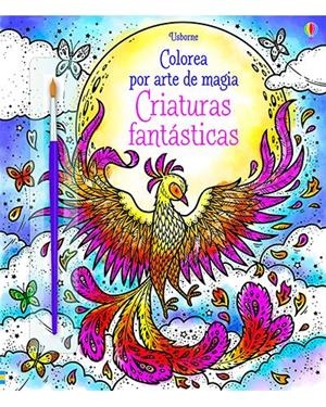 CRIATURAS FANTASTICAS COLOR ARTE MAGIA | 9781474960793