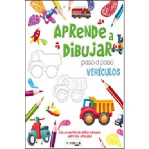 VEHÍCULOS. APRENDE A DIBUJAR | 9788417076757 | EQUIPO EDITORIAL