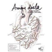 AUNQUE DUELA | 9788417284541 | GONZÁLEZ MORALES, NEKANE