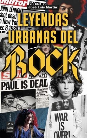 LEYENDAS URBANAS DEL ROCK | 9788494928550 | MARTÍN CAPEROTE, JOSÉ LUIS