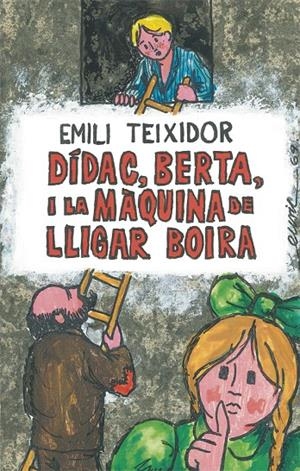 DÍDAC, BERTA I LA MÀQUINA DE LLIGAR BOIRA | 9788424664725