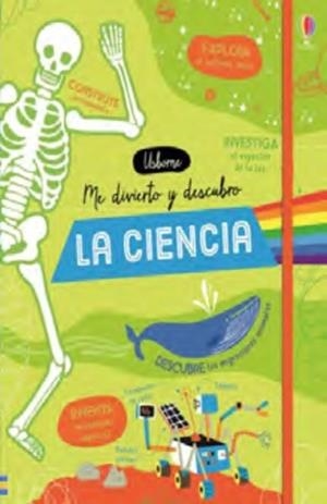 ME DIVIERTO Y DESCUBRO LA CIENCIA | 9781474962858