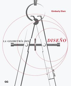 LA GEOMETRÍA DEL DISEÑO | 9788425226380 | ELAM, KIMBERLY