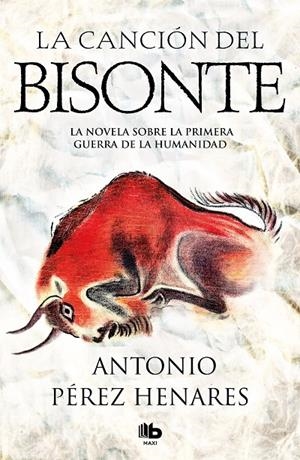 LA CANCIÓN DEL BISONTE | 9788490707333 | PÉREZ HENARES, ANTONIO