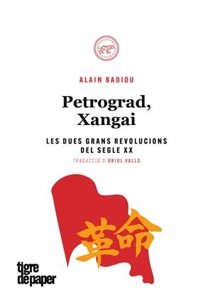 PETROGRAD XANGAI - CAT | 9788416855407 | BADIOU, ALAIN