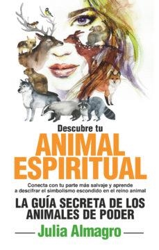 DESCUBRE TU ANIMAL ESPIRITUAL | 9788417057312