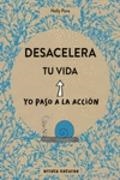 DESACELERA TU VIDA | 9788417800062