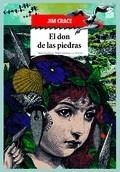 EL DON DE LAS PIEDRAS | 9788416537464 | CRACE, JIM