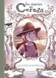 LLUVIA DE ESTRELLAS,LA(DIARIOS DE CERE5) | 9788420433899 | JORIS CHAMBLAIN - AURELIE NEYRET