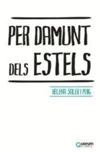 PER DAMUNT DELS ESTELS | 9788416342174