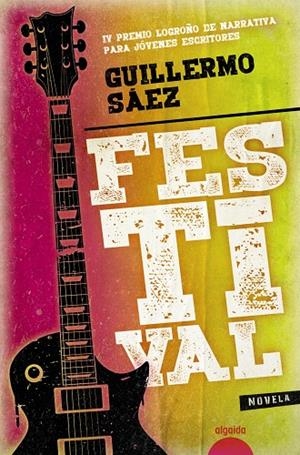 FESTIVAL | 9788491890874 | SÁEZ MARTÍNEZ, GUILLERMO