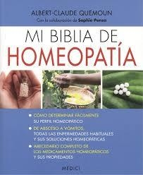 MI BIBLIA DE HOMEOPATIA | 9788497991667 | QUEMOUN, ALBERT-CLAUDE