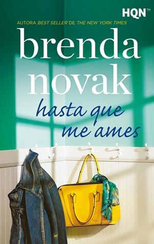 HASTA QUE ME AMES | 9788413077901 | NOVAK, BRENDA
