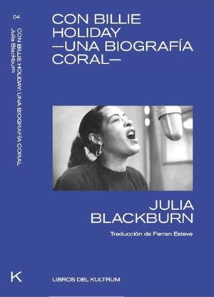 CON BILLIE HOLIDAY | 9788494938337 | BLACKBURN, JULIA