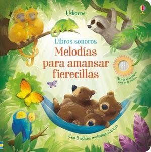 MELODIAS PARA AMANSAR FIERECILLAS | 9781474961431 | VV. AA.
