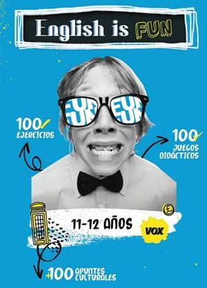 ENGLISH IS FUN / 11-12 AÑOS | 9788499743141 | VOX EDITORIAL
