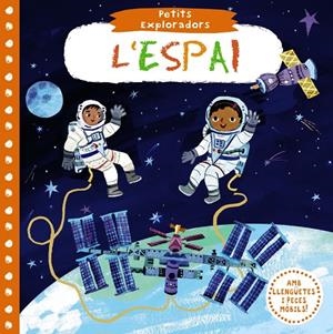 PETITS EXPLORADORS. L'ESPAI | 9788499069746 | VARIOS AUTORES