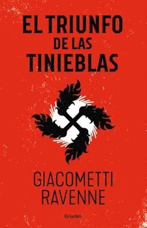 EL TRIUNFO DE LAS TINIEBLAS (TRILOGÍA SOL NEGRO 1) | 9788425357343 | GIACOMETTI, ERIC / RAVENNE, JACQUES