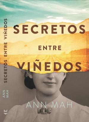 SECRETOS ENTRE VIÑEDOS | 9788417893019 | MAH, ANN