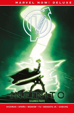 MARVEL NOW! DELUXE LOS VENGADORES DE JONATHAN HICKMAN. INFINITO SEGUNDA PARTE | 9788491679554 | JONATHAN HICKMAN, JIM CHEUNG, JEROME OPEÑA, DUSTIN WEAVER
