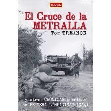 EL CRUCE DE LA METRALLA | 9788494525087 | TREANOR, TOM