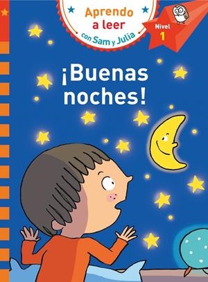 ¡BUENAS NOCHES! (APRENDO A LEER CON SAM Y JULIA NIVEL 1) | 9788448853266 | VARIOS AUTORES,