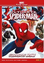 MARVEL FIRST LEVEL 19: ULTIMATE SPIDER-MAN GUERREROS ARAÑA | 9788491679974 | CARAMAGNA, JOE